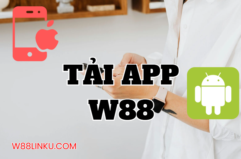 Tải App W88
